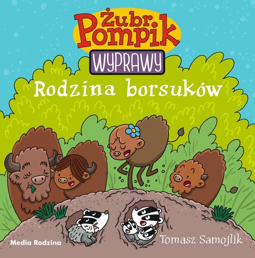 Image of Żubr Pompik Wyprawy Tom 4 Rodzina borsuków