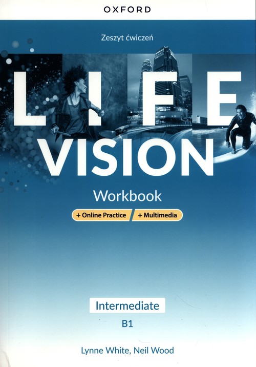 Image of Life Vision Intermediate. Zeszyt ćwiczeń + Online Practice + multimedia Szkoła ponadpodstawowa