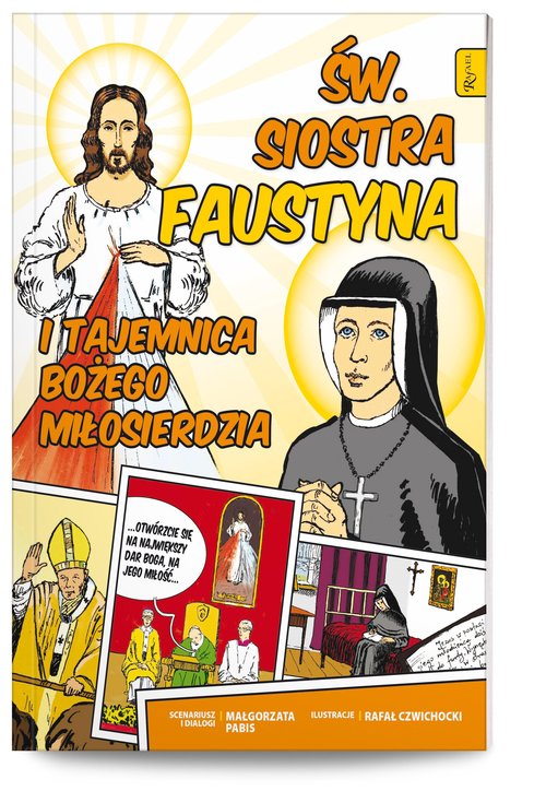 Image of Święta Siostra Faustyna i tajemnica Bożego Miłosierdzia