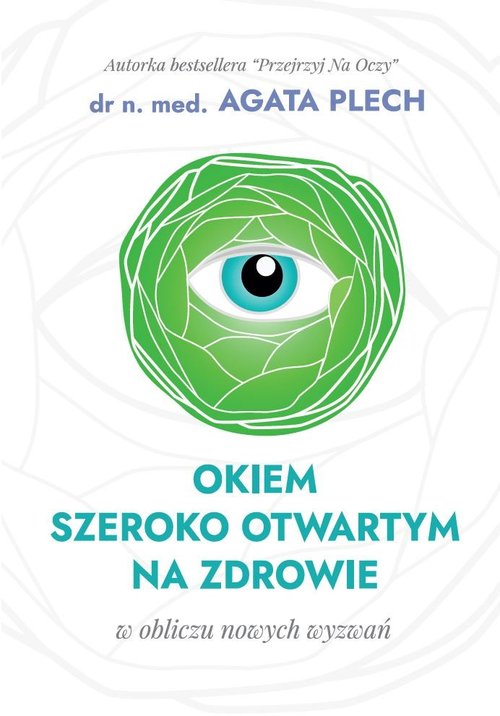 Image of Okiem szeroko otwartym na zdrowie