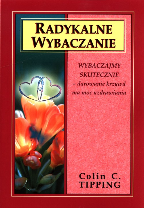 Image of Radykalne wybaczanie