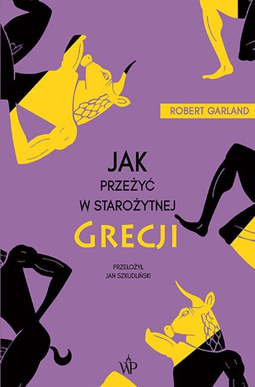 Image of Jak przeżyć w starożytnej Grecji