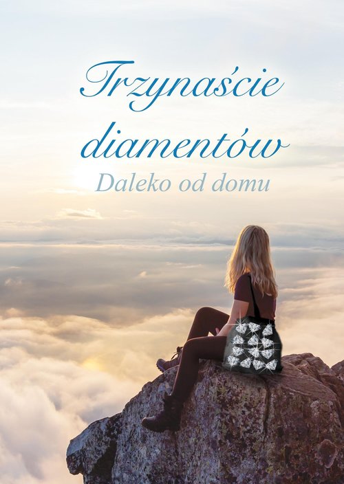 Image of Trzynaście diamentów Daleko od domu
