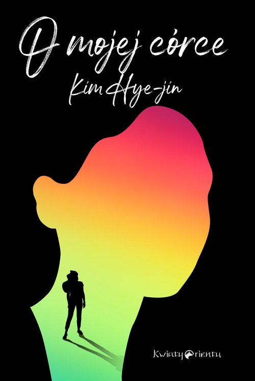 Image of O mojej córce