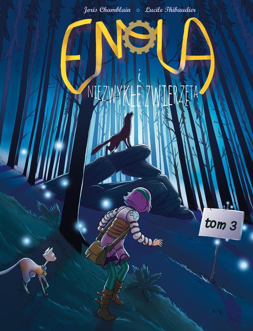 Image of Enola i niezwykłe zwierzęta. Tom 3