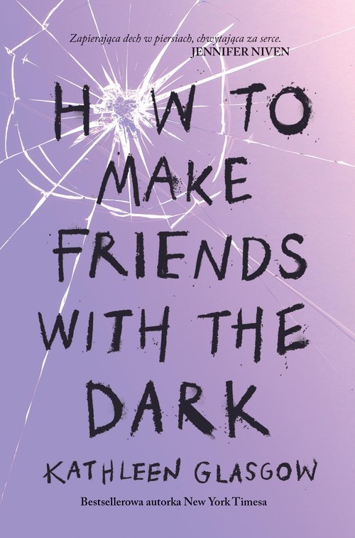 Image of How To Make Friends With the Dark