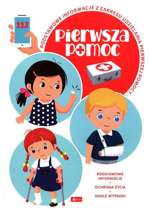 Image of Pierwsza pomoc Podstawowe informacje z zakresu udzielania pierwszej pomocy