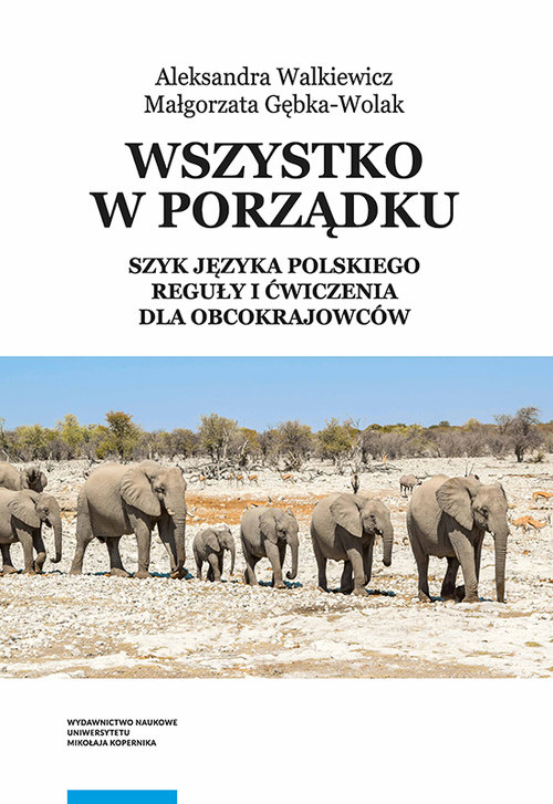 Image of Wszystko w porządku Szyk języka polskiego Reguły i ćwiczenia dla obcokrajowców