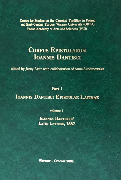 Image of Ioannis Dantisci Epistulae Latinae, part 1, vol. 1