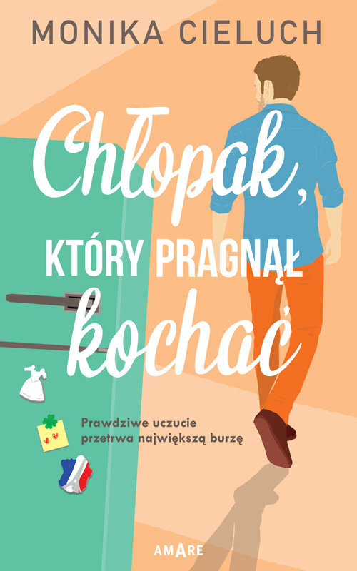 Image of Chłopak, który pragnął kochać