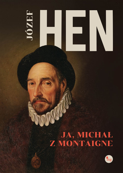 Image of Ja, Michał z Montaigne