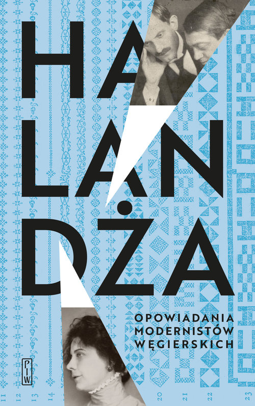 Image of Halandża. Opowiadania modernistów węgierskich