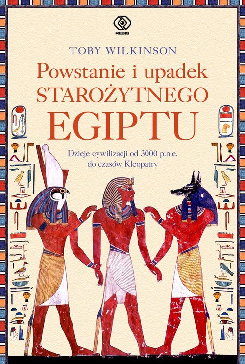 Image of Powstanie i upadek starożytnego Egiptu