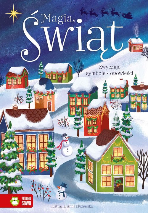 Image of Magia Świąt Zwyczaje symbole opowieści