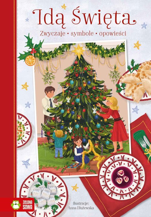 Image of Idą Święta Zwyczaje symbole opowieści