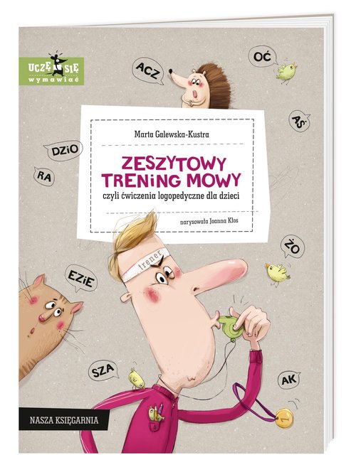 Image of Zeszytowy trening mowy, czyli ćwiczenia logopedyczne dla dzieci