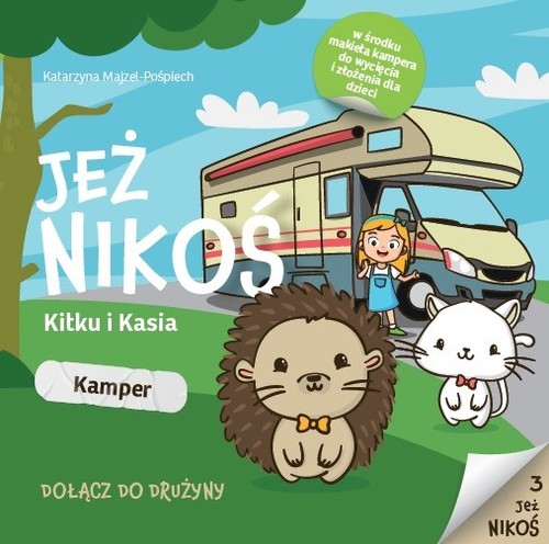 Image of Jeż Nikoś Kitku i Kasia Kamper