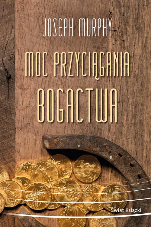 Image of Moc przyciągania bogactwa