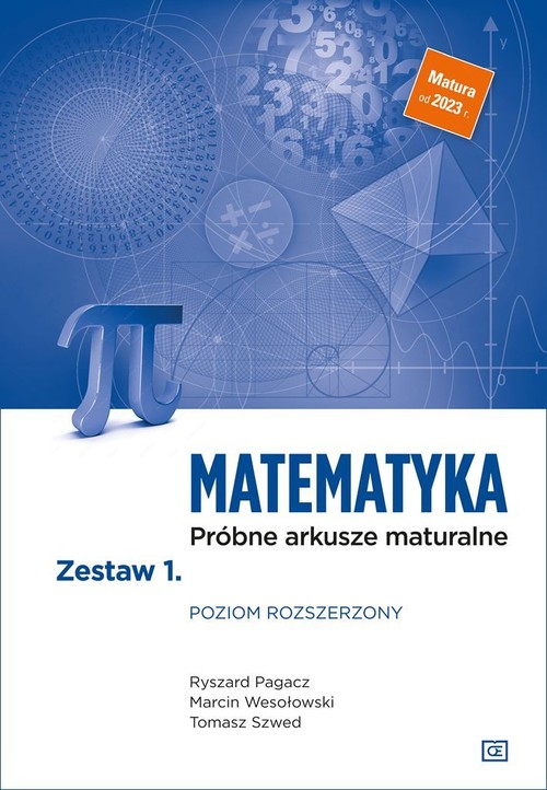 Image of Matematyka Próbne arkusze maturalne Zestaw 1 Poziom rozszerzony Szkoła ponadpodstawowa