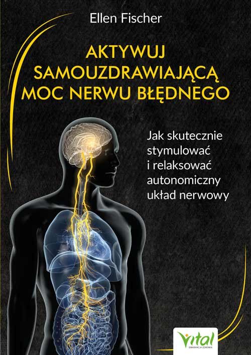 Image of Aktywuj samouzdrawiającą moc nerwu błędnego