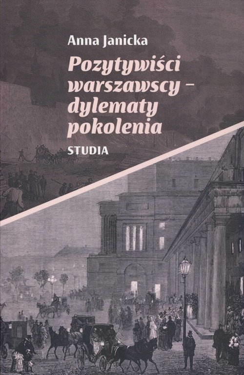 Image of Pozytywiści warszawscy-dylematy pokolenia Studia
