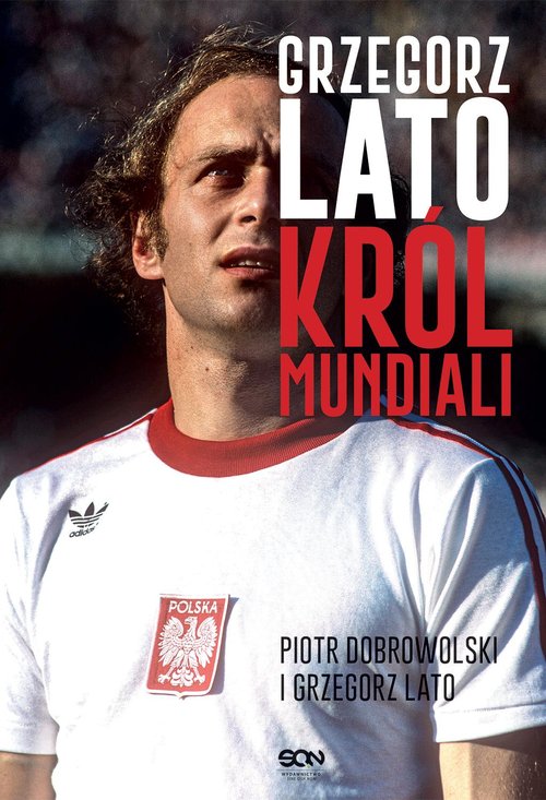 Image of Grzegorz Lato Król mundiali