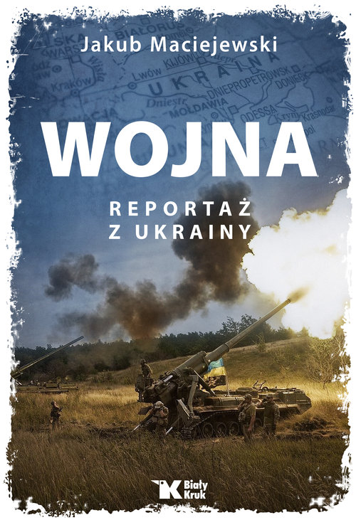 Image of Wojna Reportaż z Ukrainy