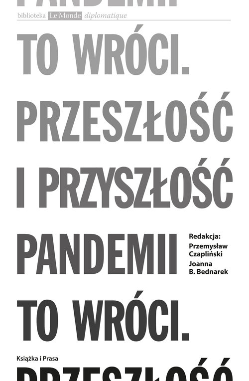 Image of To wróci Przeszłość i przyszłość pandemii