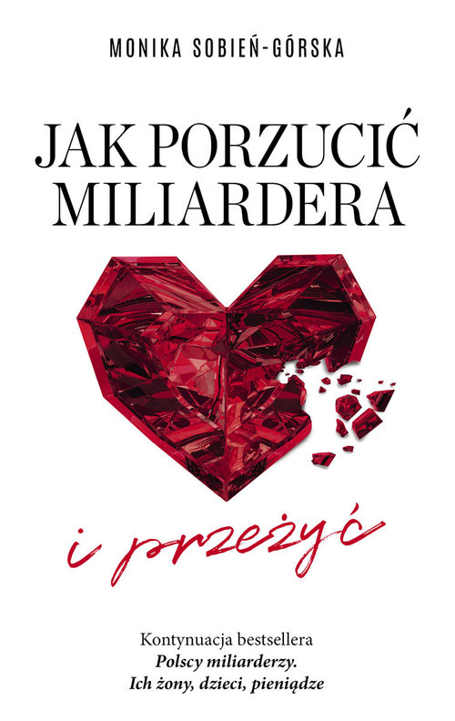 Image of Jak porzucić miliardera... i przeżyć