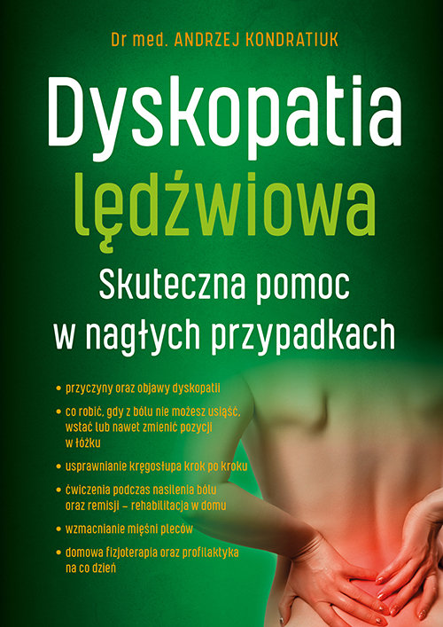 Image of Dyskopatia lędźwiowa Skuteczna pomoc w nagłych przypadkach