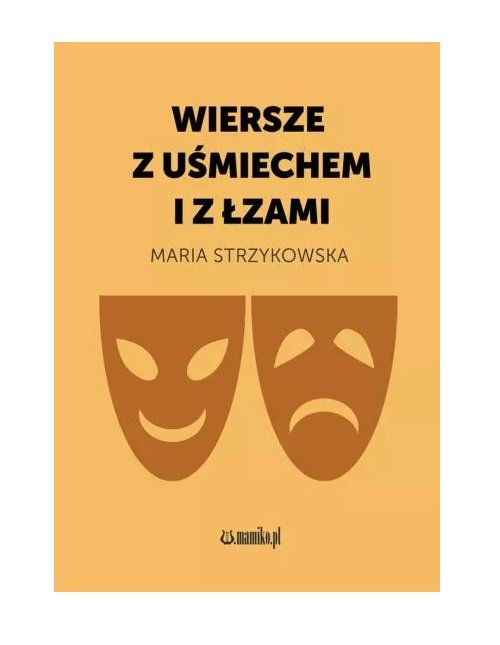Image of Wiersze z uśmiechem i z łzami