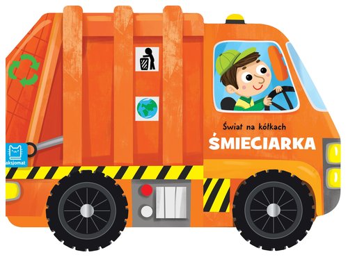 Image of Świat na kółkach Śmieciarka