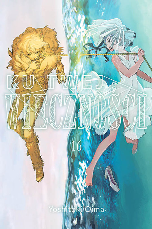 Image of Ku twej wieczności 16