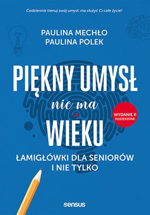 Image of Piękny umysł nie ma wieku Łamigłówki dla seniorów i nie tylko