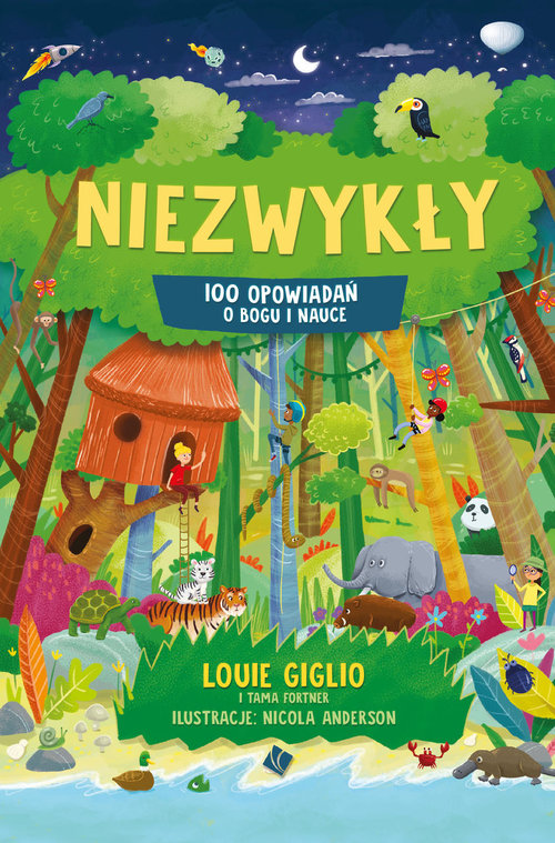 Image of Niezwykły 100 opowiadań o Bogu i nauce