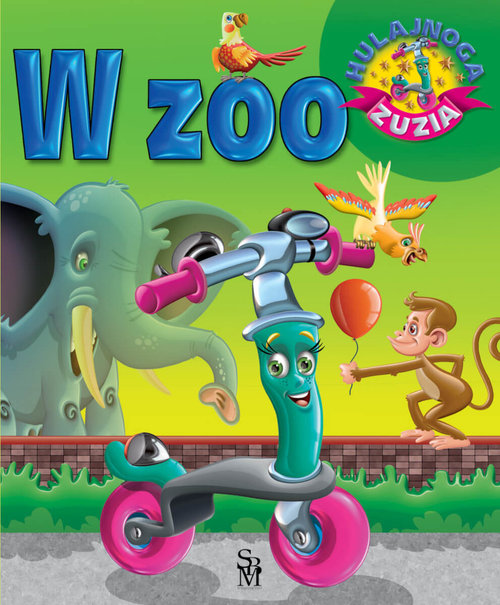 Image of Hulajnoga Zuzia. W zoo
