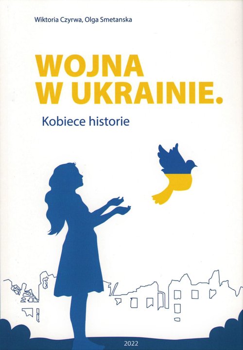 Image of Wojna w Ukrainie Kobiece historie