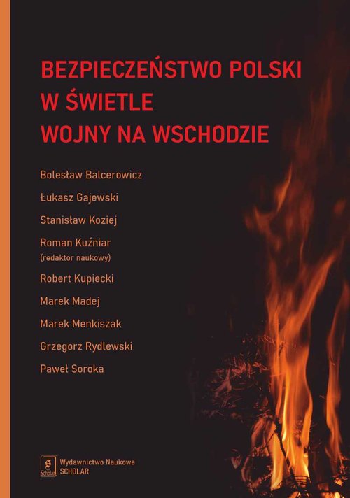 Image of Bezpieczeństwo Polski w świetle wojny na Wschodzie