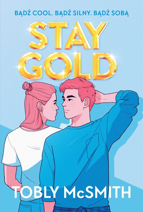 Image of Stay Gold