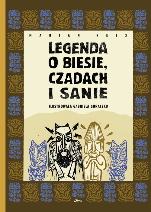 Image of Legenda o Biesie, Czadach i Sanie