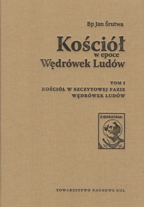 Image of Kościół w epoce Wędrówek Ludów Tom 1