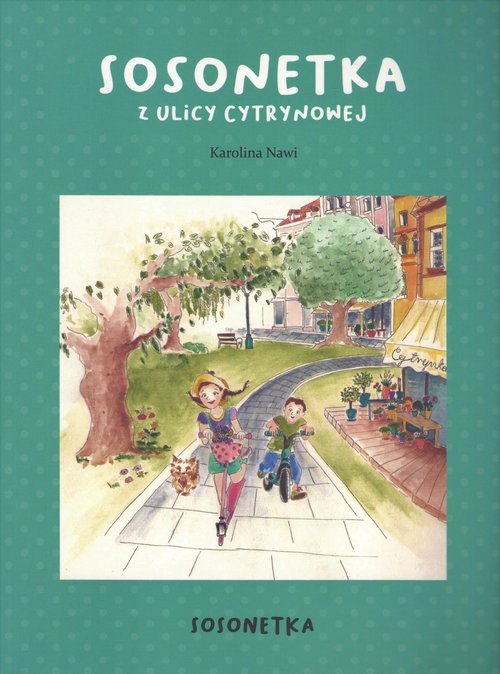 Image of Sosonetka z ulicy Cytrynowej