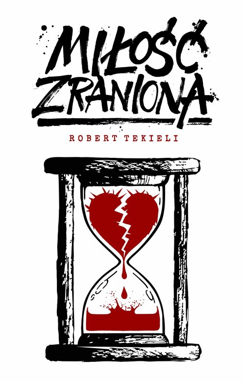 Image of Miłość zraniona