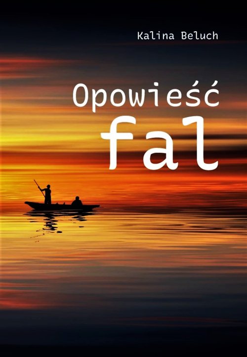 Image of Opowieść fal / Gajus