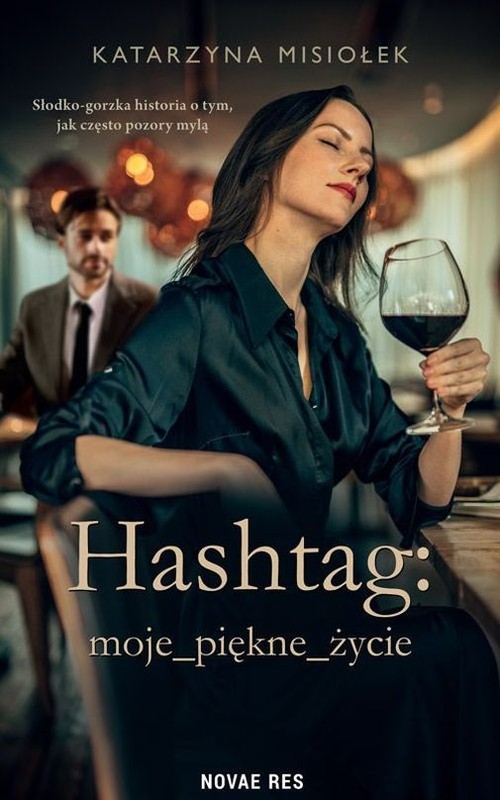 Image of Hashtag moje_piękne_życie