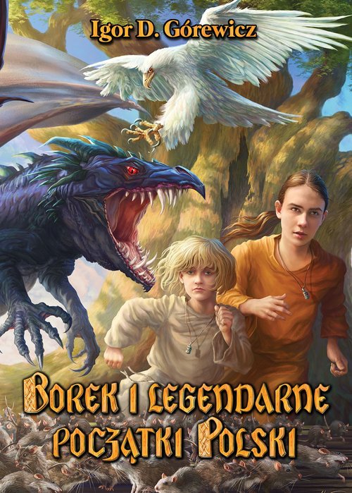 Image of Borek i legendarne początki Polski