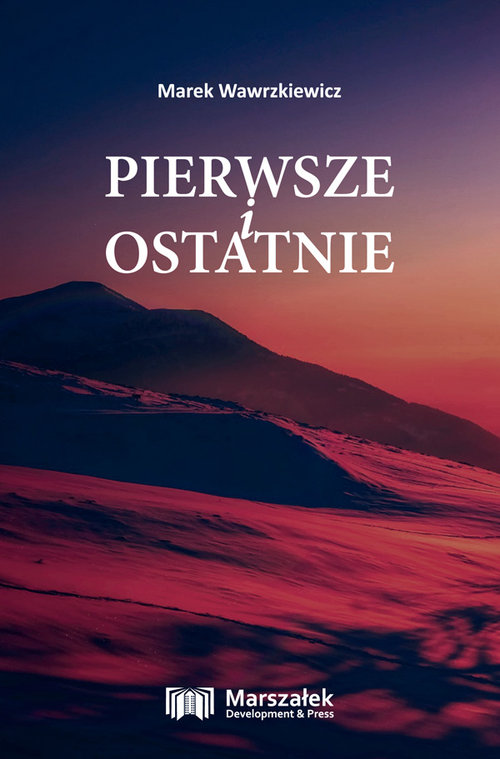 Image of Pierwsze i ostatnie