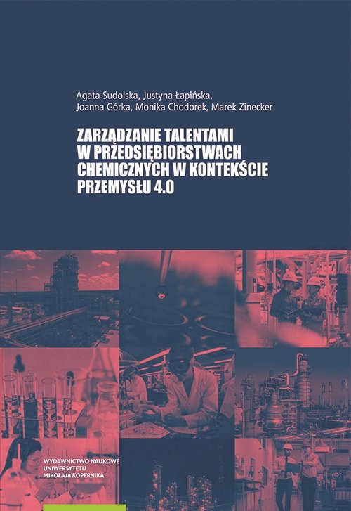 Image of Zarządzanie talentami w przedsiębiorstwach chemicznych w kontekście Przemysłu 4.0