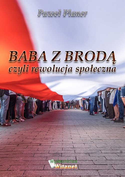 Image of Baba z brodą czyli rewolucja społeczna / Witanet