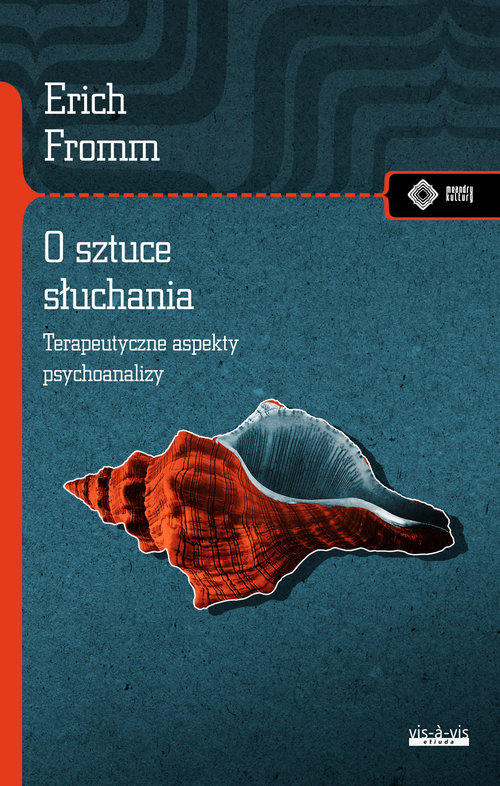 Image of O sztuce słuchania Terapeutyczne aspekty psychoanalizy